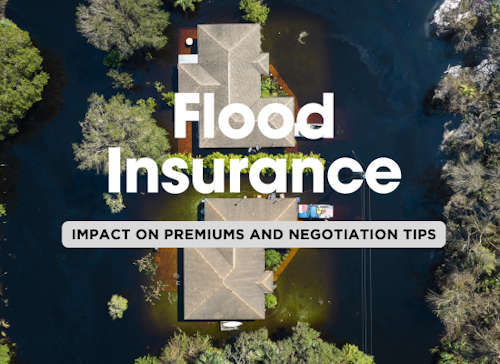 The Impact of Floods on Insurance Premiums and How to Negotiate