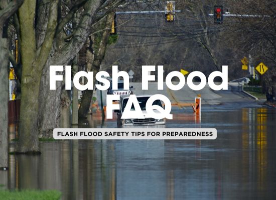 Flash Flood FAQ: What You Need to Know to Stay Safe