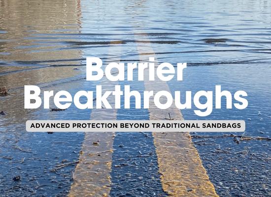 Sandbags 2.0: Exploring High-Tech Flood Barriers That Are Replacing Sandbags