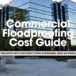 Top 10 Cost Drivers in Retrofitting Buildings for Flood Resilience